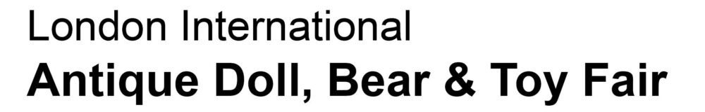 London International Antique Doll, Bear & Toy Fair